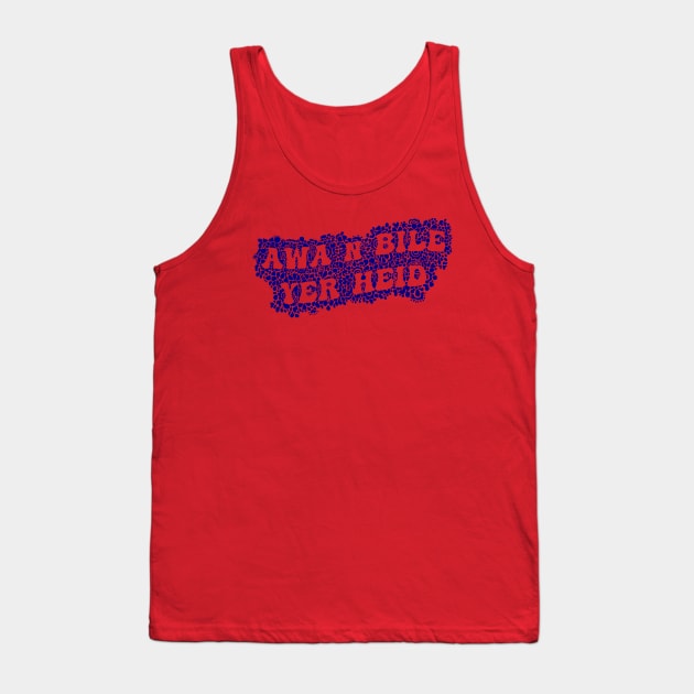 Funny Scottish Insult Tank Top by TimeTravellers